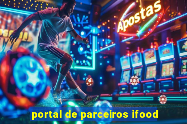 portal de parceiros ifood